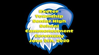 2020 Exeter Township Senior High School Commencement Ceremony [upl. by Ahcsap]