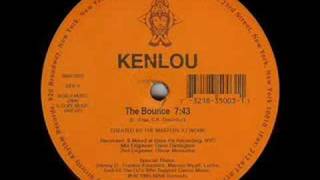 Kenlou  The Bounce [upl. by Willy884]