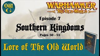 7  Dogs of War  Southern Kingdoms  Lore of the Old World [upl. by Odraude]