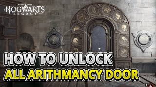 Unlock All Arithmancy Door Puzzle Locations EASY GUIDE TIMESTAMPS  Hogwarts Legacy [upl. by Innis]