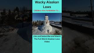 Wacky Snowman LAWS In Alaska shorts [upl. by Ahsoyem]