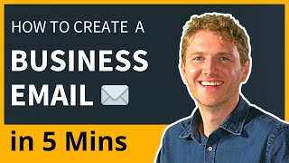 How to Create a Business Email Address in 5 Mins 2024 [upl. by Gnahk]