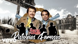 Los Cadetes De Linares  Pistoleros Famosos Video Oficial [upl. by Erine]