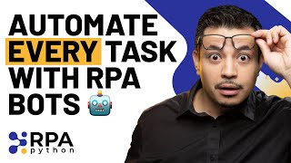 Automate Every Task On Your PC Using Python RPA [upl. by Tolman]