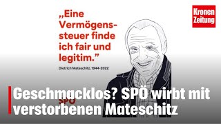 Geschmacklos SPÖ wirbt mit verstorbenen Mateschitz [upl. by Llenahc907]