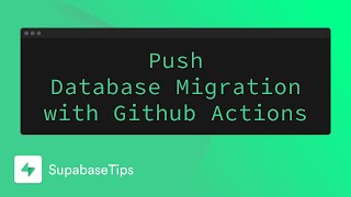 Push Database Migration to Prod Using Github Actions  SupabaseTips [upl. by Schluter]