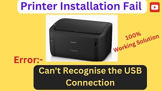 Cannot Recognise USB Canon Printer Error  Canon Printer Installation Issue Resolved USB [upl. by Adaiha]