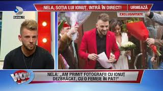 WOWBIZ 02072018  Sotia lui Ionut socheaza quotAm primit poze cu el in pat cu persoanaquot [upl. by Pennie]