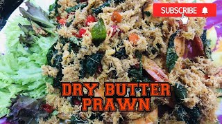 RESEPI UDANG MASAK BUTTER  DRY BUTTER PRAWN  RESEPI MUDAH [upl. by Weathers111]