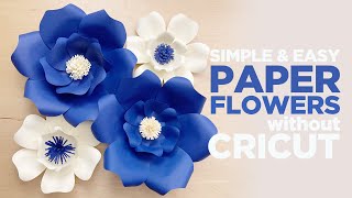 DIY Paper Flowers without Cricut  Simple and Easy Paper Flower Making  No Template needed [upl. by Ecnerat210]