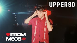 Upper90 ❤️ FROM METHOD 808 [upl. by Ykciv]