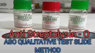 ASO  Anti Streptolysin O  Qualitative test By Slide Method ASO Test करना सीखें [upl. by Skoorb757]