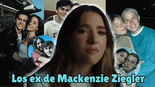 TODOS sus novios le fueron infiel l Mackenzie Ziegler [upl. by Ozzy801]