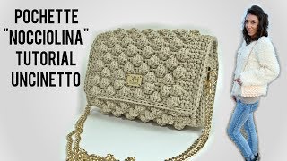 TUTORIAL POCHETTE NOCCIOLINA UNCINETTO  CROCHET ● Katy Handmade [upl. by Trueman]