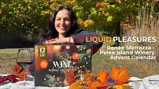 Renée Sferrazza  12 Days of Sipping  Pelee Island Winery Advent Calendar [upl. by Jordon385]