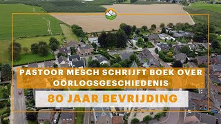 Pastoor Mesch schrijft boek over oorlogsgeschiedenis [upl. by Adnyc]