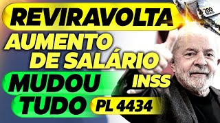 MUDOU TUDO AUMENTO de SALÁRIO APROVADO para APOSENTADOS e PENSIONISTAS PL 4434 [upl. by Ahsiuqel]