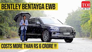 Bentley Bentayga EWB Review Longer but better  TOI Auto [upl. by Kellie196]