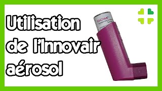 Utilisation de lInnovair aérosol [upl. by Naimed]