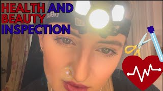 ASMR Personal Inspection Exam  Health  Beauty CheckUp  Pluck Light Haircut Nails TeethSwab [upl. by Waldron]