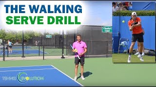 The Walking Serve Drill  TOP TIP Tennis Serve 2018 [upl. by Anivek]