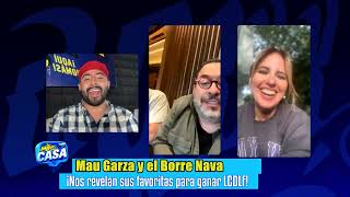 MAU GARZA y el BORREGO NAVA ¡Nos revelan sus FAVORITOS para GANAR LCDLFM [upl. by Mullac]