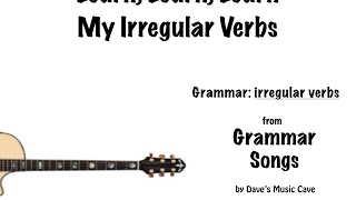 Learn Learn Learn My Irregular Verbs [upl. by Meredi]