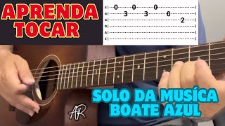 Como tocar o Solo da música Boate Azul [upl. by Kev683]