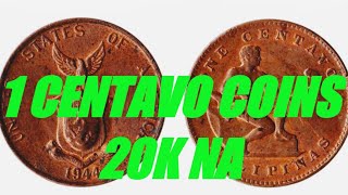 One Centavo 1944 Original 20K [upl. by Nwadal]