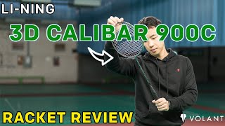 Li Ning 3D Calibar 900C Badminton Racket Review  By Volant [upl. by Taub47]