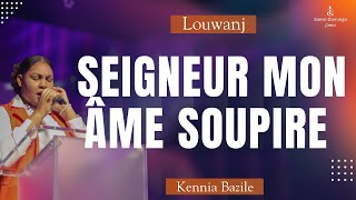 Seigneur mon âme soupire  Kennia Bazile  TG Santo Domingo [upl. by Cybill]