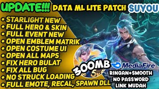 Data ML Lite Full Event 300MB Patch Suyou  ML Lite  Cara Mengatasi Lag amp Patah Patah [upl. by Intruoc]