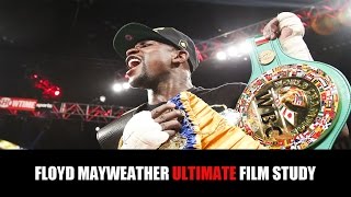 ᴴᴰ★ Floyd Mayweather Jr  Ultimate Film Study ᴴᴰ★ [upl. by Shadow]