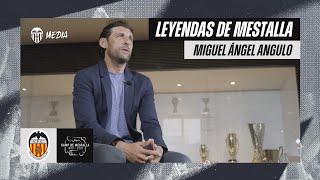 LEYENDAS DE MESTALLA  MIGUEL ÁNGEL ANGULO [upl. by Altman]