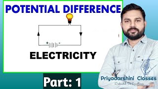 Potential Difference Part 1PriyadarshiniClasses bettiah [upl. by Maryn]