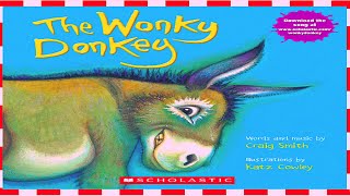 The Wonky Donkey by Craig Smith I Read Aloud Books for Kids I Funny Kids Book [upl. by Main]