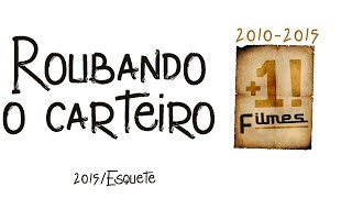 Roubando O Carteiro 2015Esquete [upl. by Battiste604]