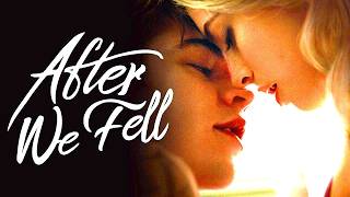 After We Fell 2021 RomanceDrama Full Movie Facts amp Review  Josephine Langford Hero Fiennes Tiffin [upl. by Salokcin]