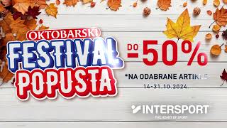 Oktobarski Festival Popusta u Intersportu  Do 50 🍂🛍️ [upl. by Schlessinger]