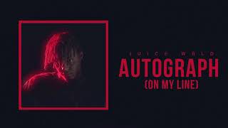 Juice WRLD quotAutograph On My Linequot Official Audio [upl. by Wolfie]