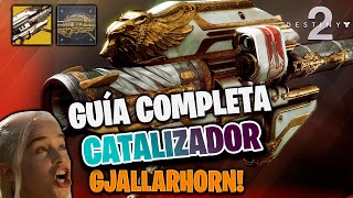 Guía CATALIZADOR quotGJALLARHORNquot Fácil Cómo Conseguirlo [upl. by Padriac]