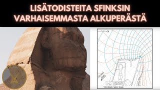 Lisätodisteita Sfinksin varhaisemmalle alkuperälle [upl. by Wojak]