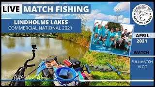 LIVE MATCH FISHING Commercial National 2021  Lindholme Lakes  BagUpTV  April 2021 [upl. by Orlosky369]