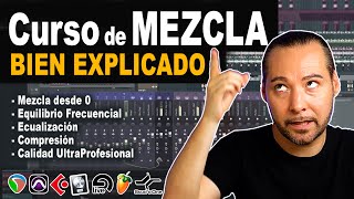 ❤️ CURSO de MEZCLA para PRINCIPIANTES bien explicado [upl. by Aninaj]