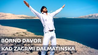 BORNO Davor  Kad zagrmi dalmatinska  CMC Festival 2021 4K official video New [upl. by Ameerahs]