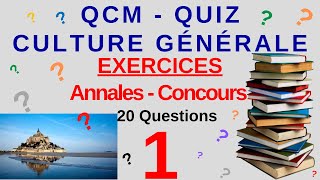 QCM  QUIZ CULTURE GENERALE  n°1  20 Questions issues Annales Concours de la fonction publique [upl. by Affay]