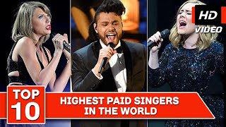 Top 10 Highest Paid Singers in the world 2018 [upl. by Nirel]