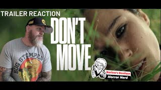 DONT MOVE TRAILER REACTION [upl. by Teodoro]