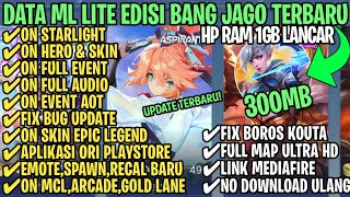 Data ML Lite Full Event 300Mb Terbaru Patch AOT  ML Lite  Cara Mengatasi Lag amp Patah Patah [upl. by Mehitable]