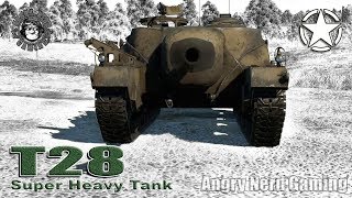 War Thunder T28 Super Heavy Tank American Premium Tier4 Tank Destroyer [upl. by Ecidnarb58]